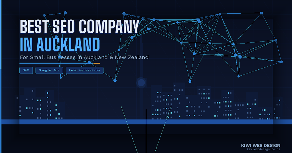 Best SEO company in Auckland for small businesses – Kiwi Web Design